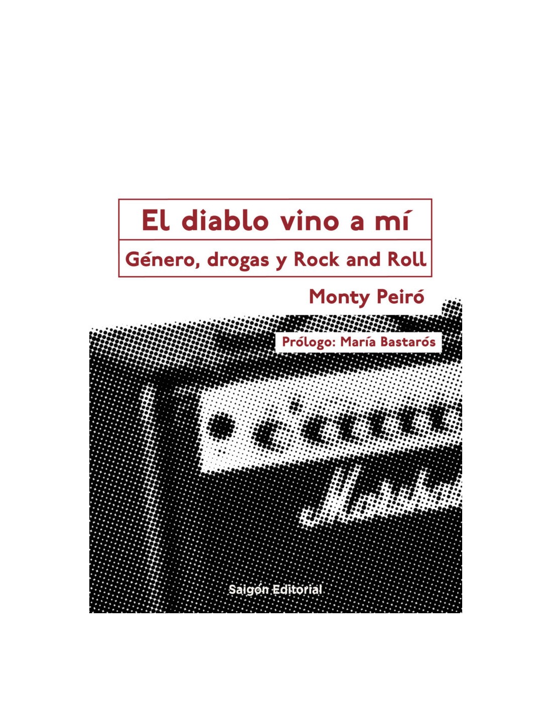 El diablo vino a m g nero drogas y Rock and Roll