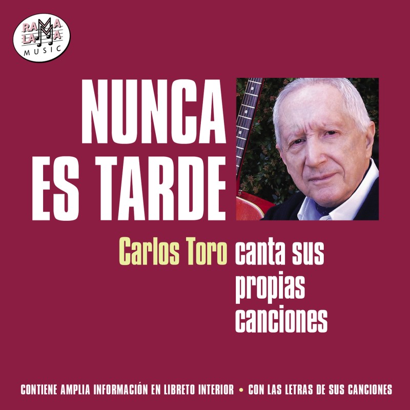 CD de Carlos Toro - Nunca es tarde