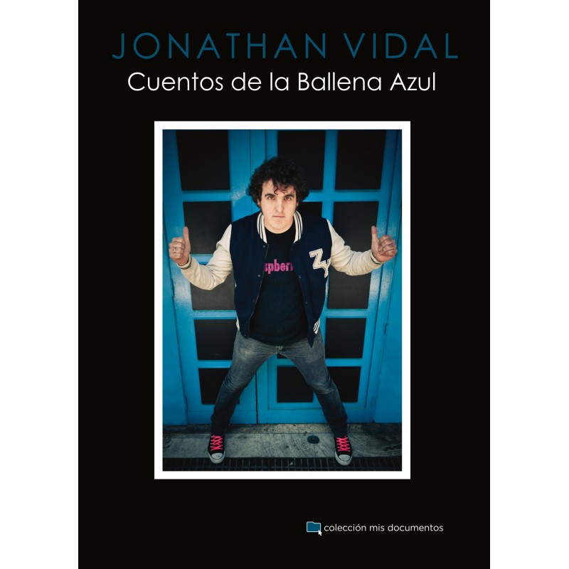 Jonathan Vidal: Cuentos de la Ballena Azul